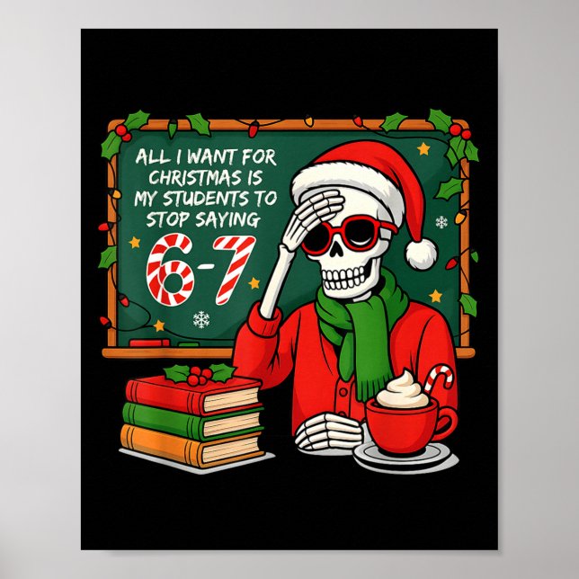 Póster Students Saying 6-7 67 Six Seven Funny Teacher Chr (Frente)