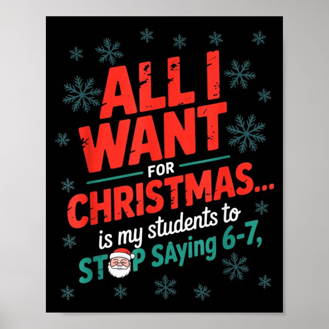Póster Students Saying 6-7 67 Six Seven Funny Teacher Chr (Frente)