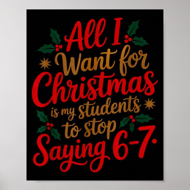 Póster Students Saying 6-7 67 Six Seven Funny Teacher Chr (Frente)