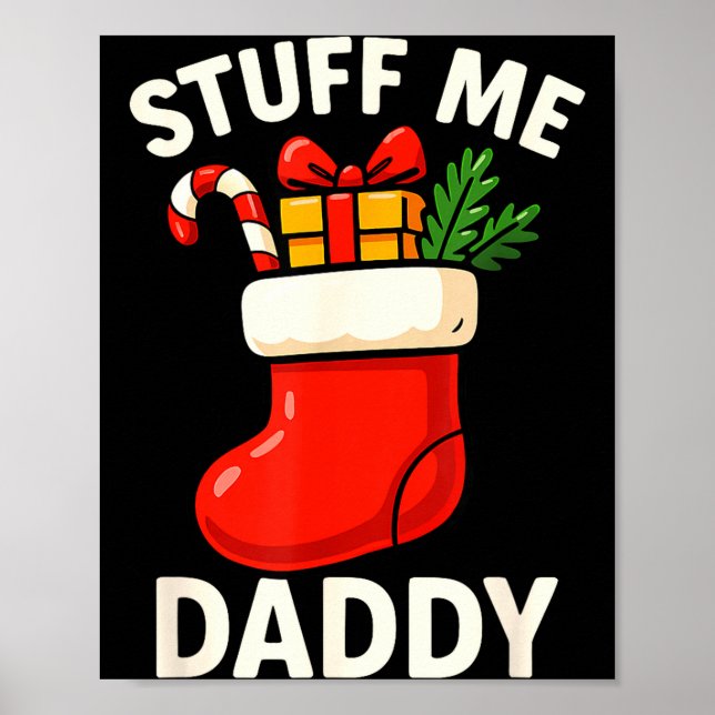 Póster Stuff Me Daddy Christmas Stocking Naughty Christma (Frente)
