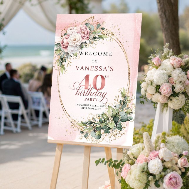 Póster Stylish Boho Blush Pink Floral 40 Birthday Welcome (Stylish Boho Blush Pink Floral 40th Birthday Welcome)