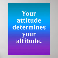 Su actitud determina su Poster de altitud