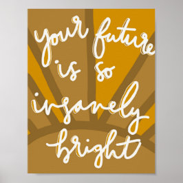Póster Su futuro es brillante