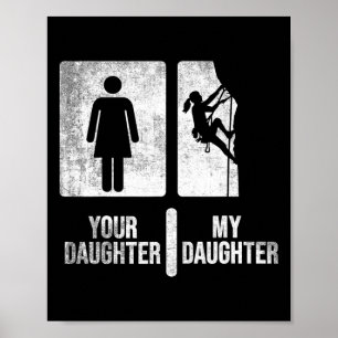 Póster Su hija mi hija escalando. Divertida escalada