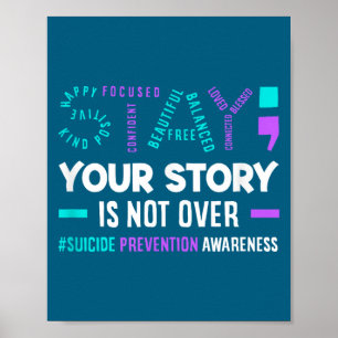 Póster Su historia no ha terminado Conciencia de Prevenci