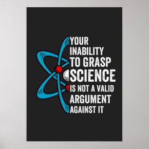 Póster Su Incapacidad Para Adquirir Ciencia No Es Un Arg