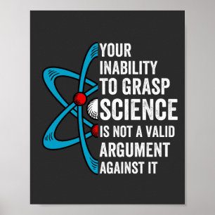 Póster Su Incapacidad Para Adquirir Ciencia No Es Un Arg