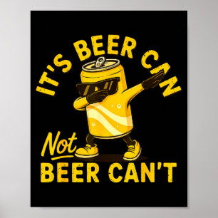 Póster Su lata de cerveza No lata de cerveza Frio Amante 