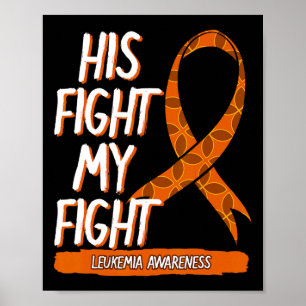 Póster Su lucha contra mi lucha contra la leucemia Naranj