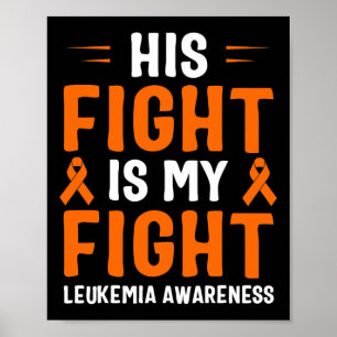 Póster Su Lucha Es Mi Conciencia De La Leucemia En La Luc