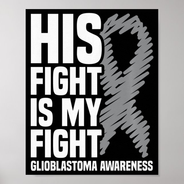 Póster Su Lucha Es Mi Glioblastoma Gris Ribbon GBM (Frente)