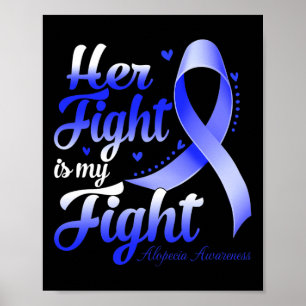 Póster Su Lucha Es Mi Lucha Alopecia Guerrera De Concienc