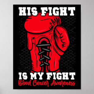 Póster Su Lucha Es Mi Lucha. Cáncer de sangre de boxeo de