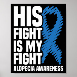 Póster Su Lucha Es Mi Lucha Cinta Azul Alopecia Awarene