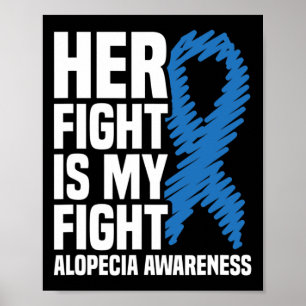 Póster Su Lucha Es Mi Lucha Cinta Azul Alopecia Awarene