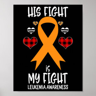 Póster Su Lucha Es Mi Lucha Concienciar A La Leucemia Rib