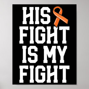 Póster Su Lucha Es Mi Lucha Contra El Cáncer De Leucemia