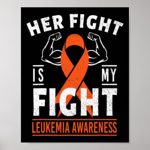 Póster Su lucha es mi lucha contra el cáncer de leucemia