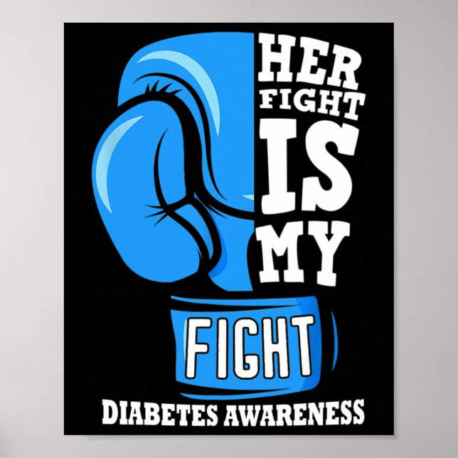 Póster Su Lucha Es Mi Lucha Contra La Diabetes Glove De B (Frente)