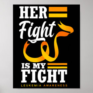 Póster Su Lucha Es Mi Pelea Mamá Esposa Hija Leucemia A