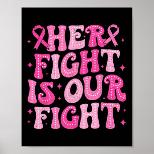 Póster Su Lucha Es Nuestra Lucha Contra El Cáncer De Mama
