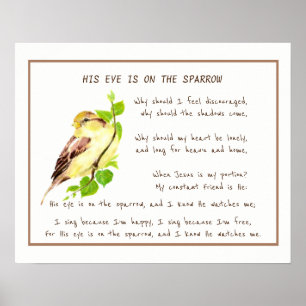 Póster Su ojo está en el triste y conmovedor Hymn Art Pos