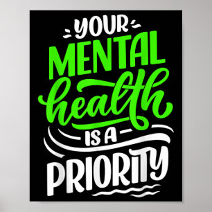 Póster Su Salud Mental Es Una Conciencia Prioritaria Posi