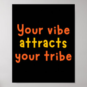 Póster Su Vibe Atrae A Su Pegatina De Vibe