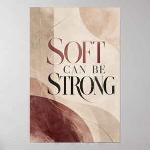 Póster Suave Puede Ser Fuerte Tipografía Abstracta Elegan