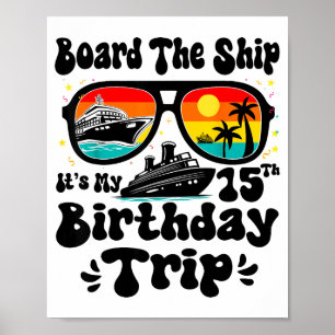 Póster Sube Al Barco Es Mi Cumpleaños 15 15 Años C