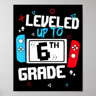 Póster Subió al 6º Grado Videojuegos Divertido De vuelta