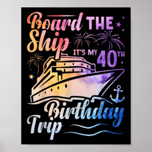Póster Subir Al Barco Es Mi Viaje De Cumpleaños 40 Cumple