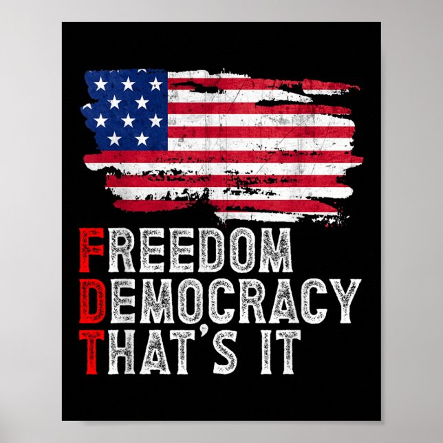 Póster Subtle Political Freedom Democracy That’s It Patri (Frente)