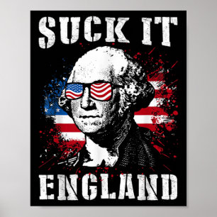 Póster Suck It England Funny 4 De Julio Día Conmemorativo
