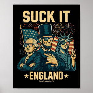 Póster Suck It England Funny George Washington 1776 Usa 4