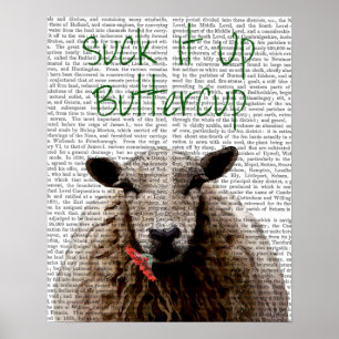 Póster Suck It Up Butcup