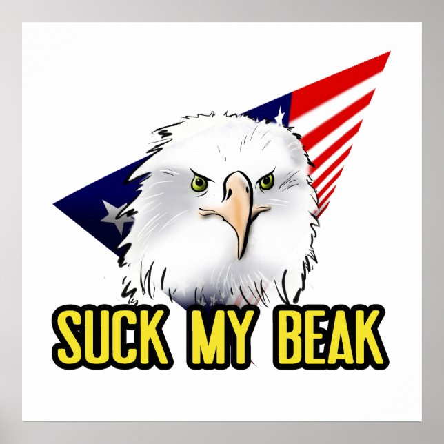 Póster Suck My Beak (Frente)