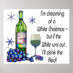 Póster Sueño con Navidades de vino blanco Poster humoríst