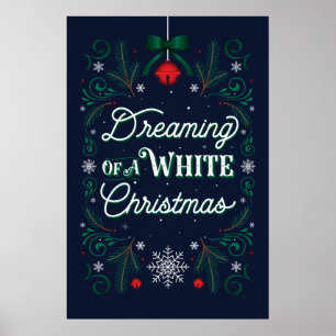 Póster Sueño con un poster 24x36 del navidad blanco