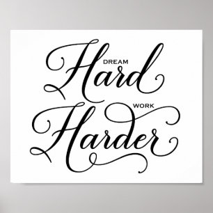 Póster Sueño trabajo duro más duro Poster de caligrafía m