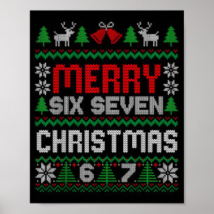 Póster Suéter feo de Navidad 67 Seis Siete 6 7 Meme Diver