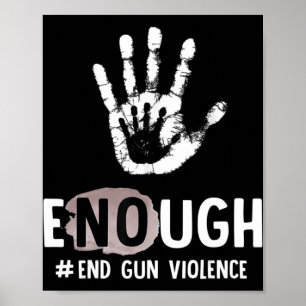 Póster Suficiente fin a la violencia en las armas El uso 