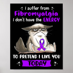 Póster Sufre De Fibromialgia Sensibilización Gato Diverti