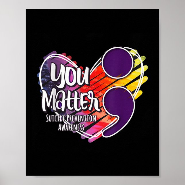 Póster Suicide Awareness Shirt Suicide Prevention You  (Frente)