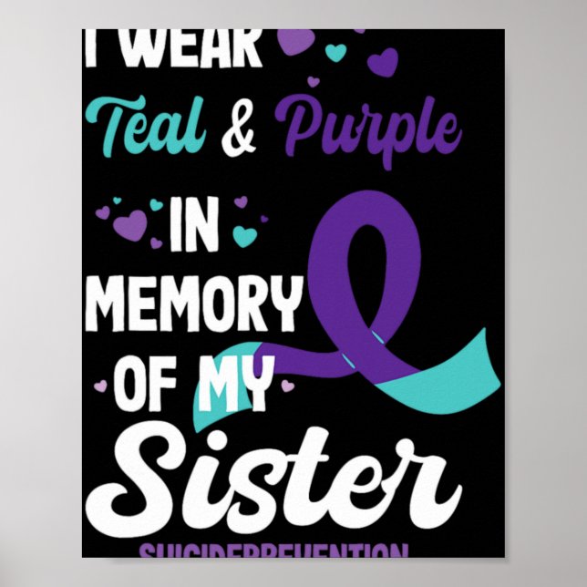 Póster Suicide Prevention Awareness In Memory Of Sister  (Frente)