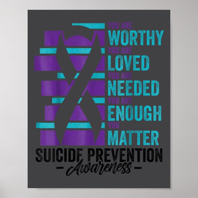 Póster Suicide Prevention Awareness You Are Worthy Loved  (Frente)