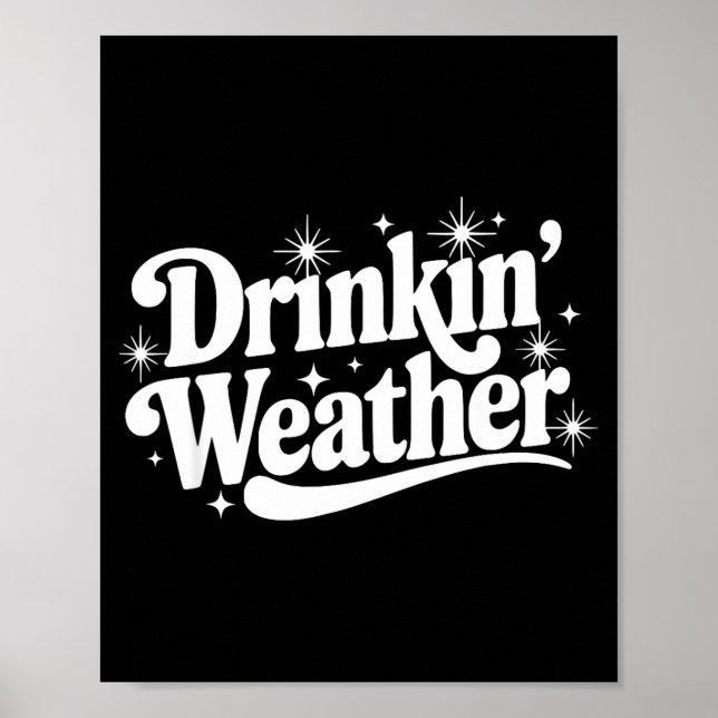 Póster Summer Break Vibes Quote Day Drinking Weather Sayi (Frente)