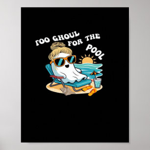 Póster Summerween Too Ghoul Para Los Espinosos De Hallowe