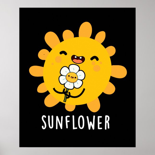 Póster Sunflower Funny Sun Y Flower Pun Dark BG (Frente)