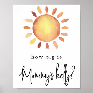 Póster Sunshine How big is Mommy's belly
